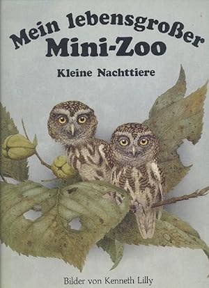 Mein lebensgroßer Mini-Zoo: Kleine Nachttiere.