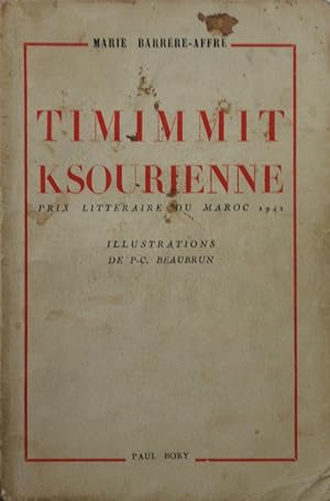 Immagine del venditore per Timimmit Ksourienne venduto da Bouquinerie L'Ivre Livre