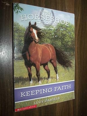 The Horseshoe Trilogies: Keeping Faith