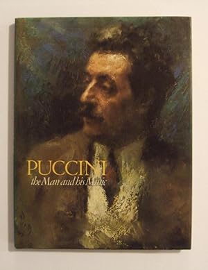 Seller image for Puccini, The Man and His Music for sale by At the Sign of the Pipe