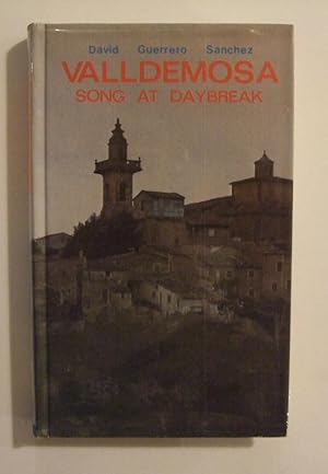 Valldemosa: Song At Daybreak