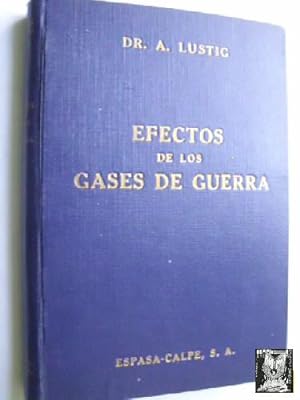 Seller image for EFECTOS DE LOS GASES DE LA GUERRA for sale by Librera Maestro Gozalbo