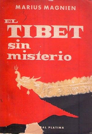 Imagen del vendedor de EL TIBET SIN MISTERIO a la venta por Buenos Aires Libros