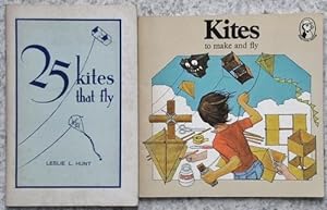 Kites to Make and Fly (Puffin Book). {together with a copy of Leslie Hunt's "25 kites That Fly"}