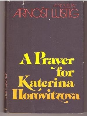 Seller image for A Prayer for Katerina Horovitzova for sale by Lavendier Books