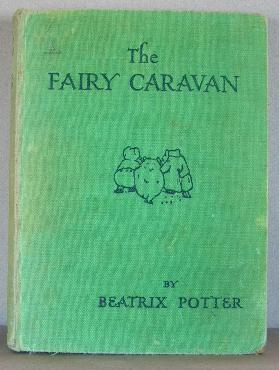 Imagen del vendedor de THE FAIRY CARAVAN a la venta por B A Downie Dog Books