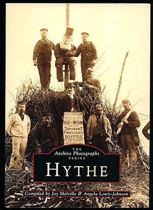 Seller image for Hythe; The Archive Photographs Series for sale by Little Stour Books PBFA Member