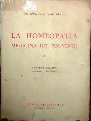 Imagen del vendedor de La homeopata medicina del porvenir a la venta por Librera Monte Sarmiento