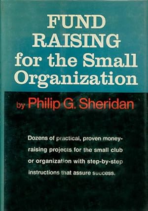 Fund Raising for the Small Organization