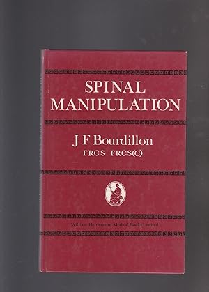 Seller image for SPINAL MANIPULATION for sale by BOOK NOW