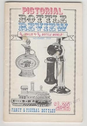 Pictorial Bottle Review, The "Pulse of the Bottle World" Vol. 1 No. 1, November 1969