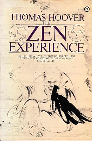 The Zen Experience / Thomas Hoover