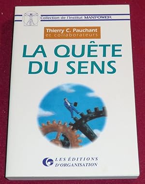 Image du vendeur pour LA QUTE DU SENS mis en vente par LE BOUQUINISTE