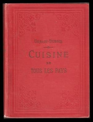 Bild des Verkufers fr Cuisine de Tous les Pays. Etudes Cosmopolites. Douxime dition. c.1926. zum Verkauf von Janet Clarke Books ABA