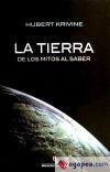 Bild des Verkufers fr La Tierra, de los mitos al saber zum Verkauf von AG Library