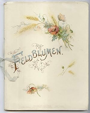 Feldblumen. Originalgedichte von M.F. Illustrierte von M.L.