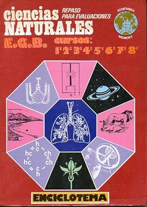 Seller image for CIENCIAS NATURALES. REPASO PARA EVALUACIONES. E.G.B. Cursos 1, 2, 3, 4, 5, 6, 7, y 8. for sale by angeles sancha libros