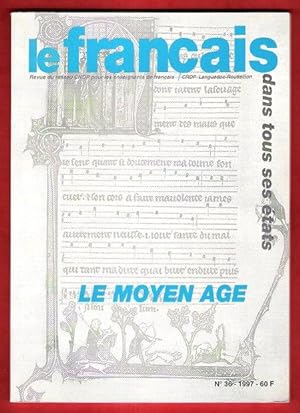 Le Français Dans Tous Ses États n° 36 : Le Moyen Âge