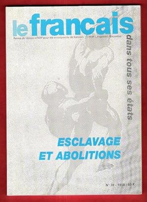 Le Français Dans Tous Ses États n° 38 : Esclavage et Abolitions