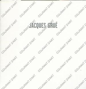 JACQUES GRUE. COLLAGES. BIBLIOTHEQUE ANATOLE France. 21/04/1997-18/05/1997. GALERIE CLAUDE SAMUEL...