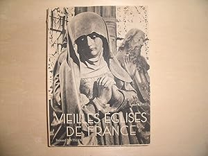 Seller image for VIEILLES EGLISES DE FRANCE for sale by Le temps retrouv
