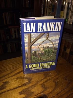 Seller image for A Good Hanging for sale by Michael J. Toth, Bookseller, ABAA