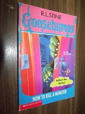 Imagen del vendedor de Goosebumps #46: How To Kill A Monster a la venta por Serendipitous Ink