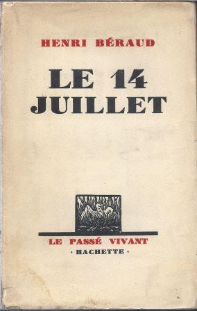 Seller image for Le 14 Juillet for sale by LES TEMPS MODERNES