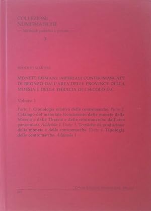 Monete romane imperiali contromarcate di bronzo dall'area delle provincie della Moesia e dell'are...