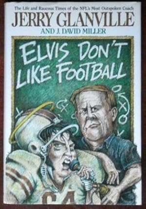 Seller image for Elvis Don't Like Football for sale by Canford Book Corral