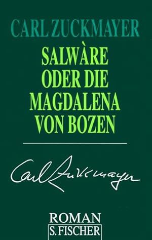 Bild des Verkufers fr Salware oder Die Magdalena von Bozen : Gesammelte Werke in Einzelbnden zum Verkauf von AHA-BUCH GmbH