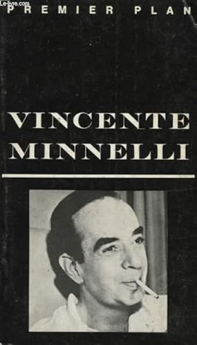 Bild des Verkufers fr VINCENTE MINNELLI zum Verkauf von Le-Livre