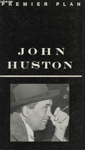 Image du vendeur pour JOHN HUSTON mis en vente par Le-Livre