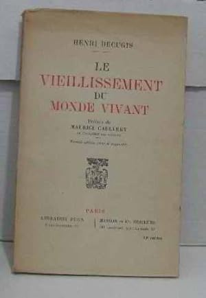 Seller image for Le viellissement du monde vivant for sale by crealivres
