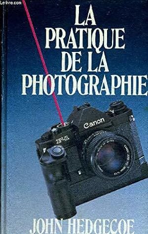 Imagen del vendedor de La Pratique De La Photographie a la venta por JLG_livres anciens et modernes