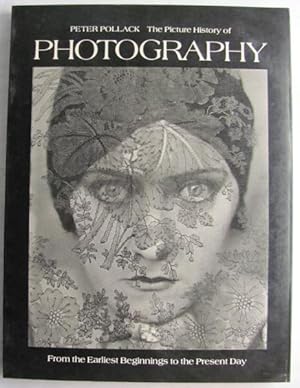 Seller image for The Picture History of Photography; for sale by BOOKS & THINGS