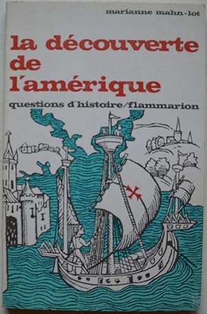 Seller image for La dcouverte de l'amrique for sale by Les bouquins d'Alain