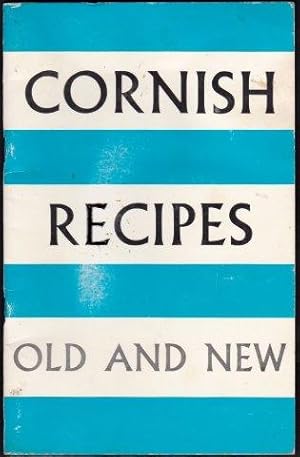 Image du vendeur pour Cornish Recipes Old and New. mis en vente par Janet Clarke Books ABA