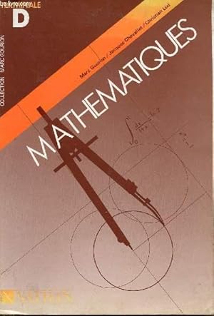 Image du vendeur pour MATHEMATIQUES - TERMINALE D / COLLECTION MARC GOURION. mis en vente par Le-Livre