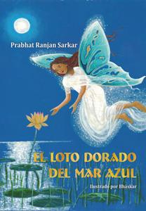 Seller image for EL LOTO DORADO DEL MAR AZUL for sale by KALAMO LIBROS, S.L.