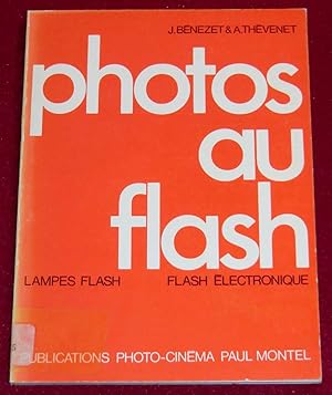 Seller image for PHOTOS AU FLASH for sale by LE BOUQUINISTE