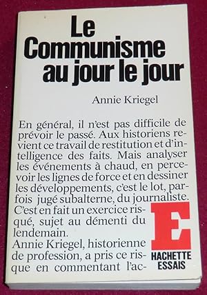 Seller image for LE COMMUNISME AU JOUR LE JOUR - Chroniques du Figaro (1976-1979) for sale by LE BOUQUINISTE