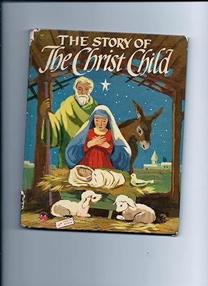 The Story Of The Christ Child