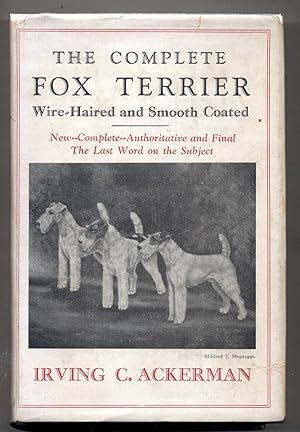 Imagen del vendedor de The Complete Fox Terrier - Wire-Haired and Smooth Coated a la venta por The BookChase