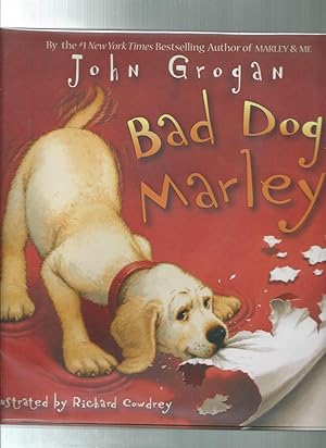 Imagen del vendedor de BAD DOG MARLEY! a la venta por ODDS & ENDS BOOKS