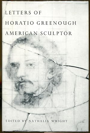 Seller image for Letters of Horatio Greenough, American Sculptor for sale by Dearly Departed Books