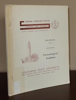 Proceedings of the Ninth Annual Genealogical Institute