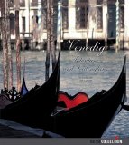 Venedig : Totentanz und Seidenglanz. Ira Goldbecker & Dirk Gerheim, BusseCollection