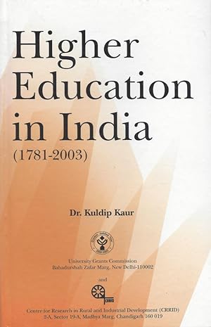 Higher Education in India (1781-2003)