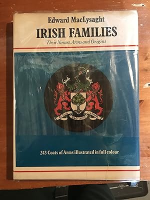 Seller image for Irish Families: Their Names, Arms and Origins for sale by COVENANT HERITAGE LIBRIS